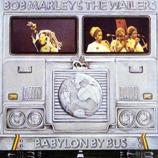 Bob Marley  The Wailers - Babylon By Bus