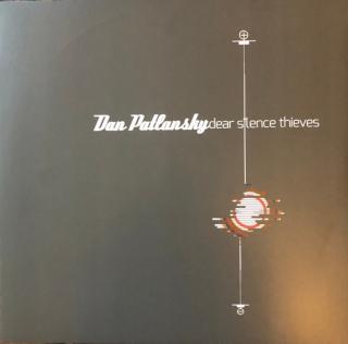 Dan Patlansky - Dear Silence Thieves