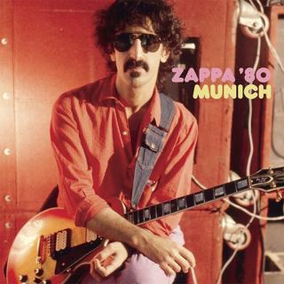 Frank Zappa - Zappa  80 Munich