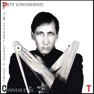 Pete Townshend - All The Best Cowboys Have Chinese Eyes