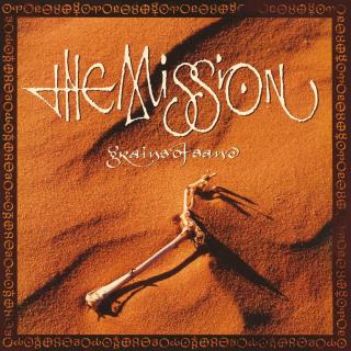 The Mission - Grains Of Sand