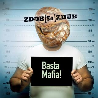 Zdob Si Zdub - Basta Mafia