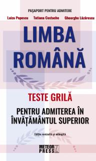 Limba Romana - Teste Grila Pentru Admiterea In Invatamantul Superior