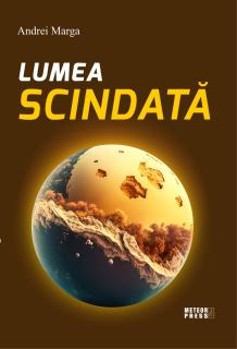 Lumea scindata