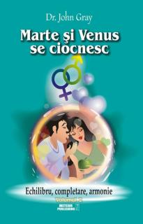 Marte si Venus se ciocnesc. Echilibru Armonie