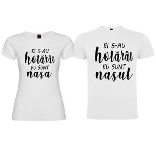 Set tricouri personalizate cu textul   Ei s-au hotarat, eu sunt nasul nasa