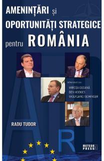 Amenintari si oportunitati strategice pentru Romania