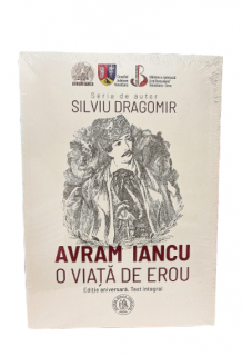 Avram Iancu. O viata de erou