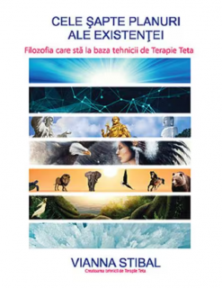 Cele sapte planuri ale existentei - Vianna Stibal