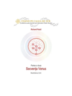 Cheia genelor. Calea de Aur. Secventa Venus