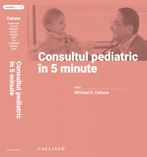 Consultul pediatric in 5 minute