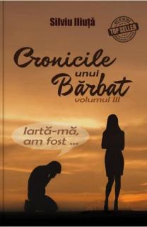 Cronicile unui barbat Vol.3