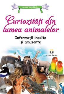 Curiozitati din lumea animalelor