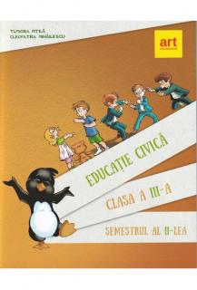 Educatie Civica. Clasa a III-a. SEMESTRUL al II-lea