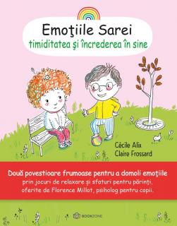 Emotiile Sarei - TIMIDITATEA SI INCREDEREA IN SINE