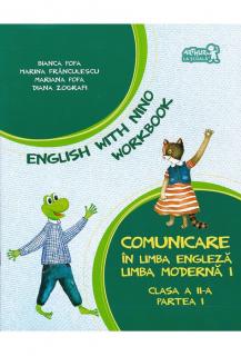 English with Nino. Workbook - Caietul elevului. Clasa a II-a. PARTEA I