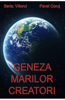 Geneza marilor creatori