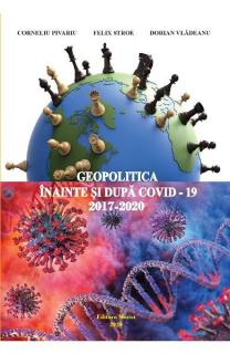 Geopolitica inainte si dupa Covid-19, 2017-2020