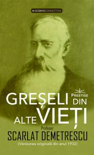 Greseli din alte vieti + Cercetari in domeniul Metapsihic si Spiritist ( 2 titluri )