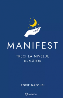 Manifest: Treci la nivelul urmator