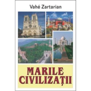 Marile civilizatii