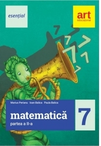 Matematica. Esential. Clasa a VII-a. PARTEA a II-a