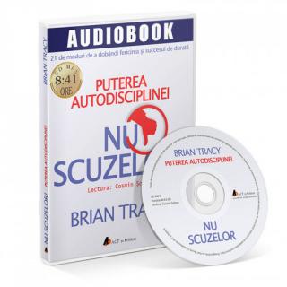 NU SCUZELOR! PUTEREA AUTODISCIPLINEI-CD