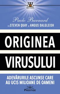 Originea Virusului. Adevarurile Ascunse Care au Ucis Milioane de Oameni