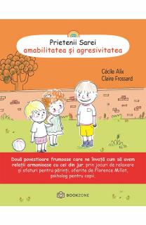 Prietenii Sarei - AMABILITATEA SI AGRESIVITATEA