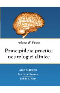 Principiile si practica neurologiei clinice. Adams si Victor