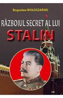Razboiul secret al lui Stalin