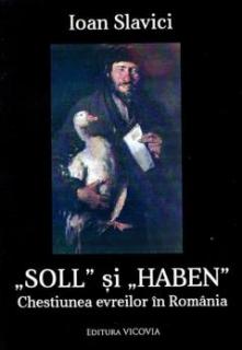 Soll si Haben. Chestiunea evreilor din Romania