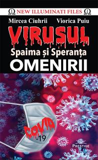 VIRUSUL - Spaima si Speranta OMENIRII