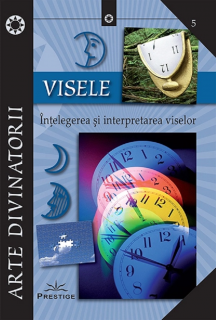 Visele. Intelegerea si interpretarea viselor