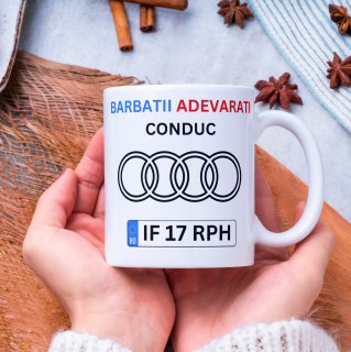 Cana personalizata - Barbatii adevarati conduc Audi