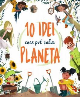 ,  10 idei care pot salva planeta,  , de Giuseppe D,  Anna (8-12 ani)