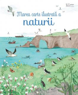 Marea carte ilustrata a naturii - Usborne Books (3-10 ani)