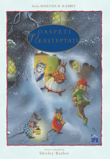 ,  Oaspeti neasteptati,  , de Shirley Barber (3-9 ani)