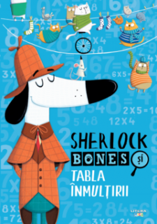 ,  Sherlock Bones si tabla inmultirii,   de Jonny Marx (8-10 ani)