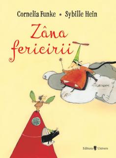 ,  Zana fericirii,  , de Cornelia Funke (3-9 ani)