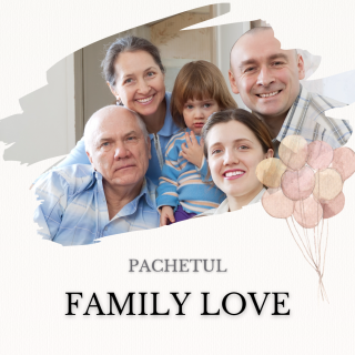 Pachet Family Love (pentru nasi si parinti)
