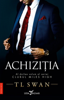 Achizitia. Vol 2. Seria: CLUBUL MILES HIGH