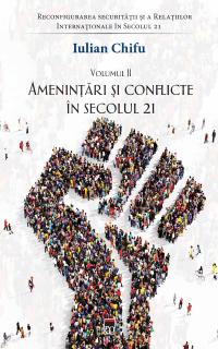 Amenintari si conflicte in Secolul 21. Vol. 2