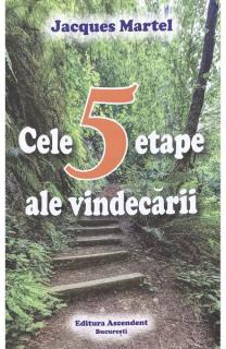 Cele 5 etape ale vindecarii