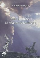 Don Quijote - Al doilea Sacrilegiu