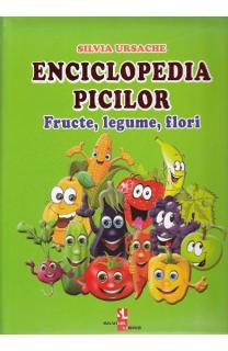 Enciclopedia picilor: Fructe, legume, flori