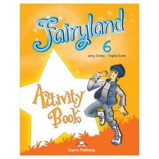 Fairyland 6. Activity Book - Caietul elevului