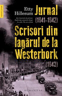 Jurnal (1941,  1942). Scrisori din lagarul de la Westerbork (1943)