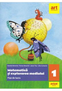 Matematica si explorarea mediului. Fise de lucru. Clasa I