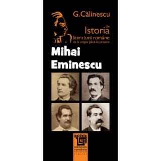 Mihai Eminescu Din Istoria Literaturii Romane